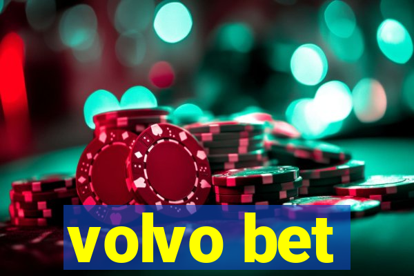 volvo bet